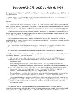 Decreto nº 24.278 - Inspetoria de Higiene Infantil passa constituir a Diretoria de Proteção à Mat...