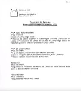 Programação de palestrantes internacionais do "Encontro às quintas"