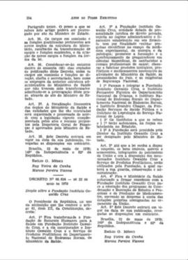 Decreto nº 66.624 de 22 de maio de 1970 - transformada a Fundação de Recursos Humanos para a Saúd...