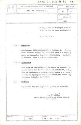 Ato da Presidência nº 222/87-PR - Considera excepcionalmente a Unidade de Treinamento Germano Sin...