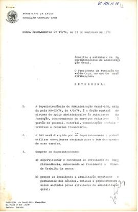 Norma Regulamentar nº 29/76 - Atualiza a estrutura da Superintendência de Administração Geral